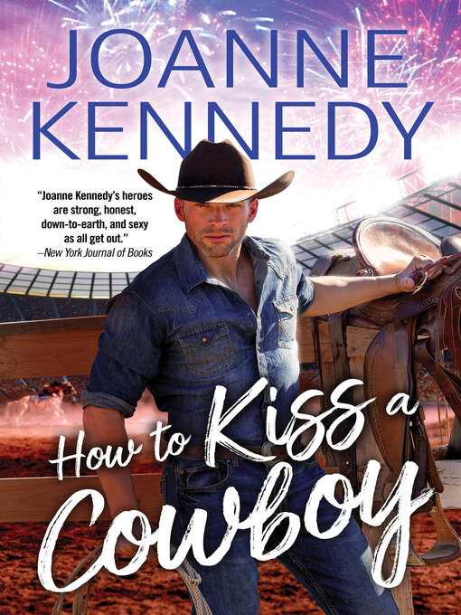 Title details for How to Kiss a Cowboy by Joanne Kennedy - Available